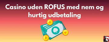 Casino Uden ROFUS Online MGA Fordele og Udfordringer