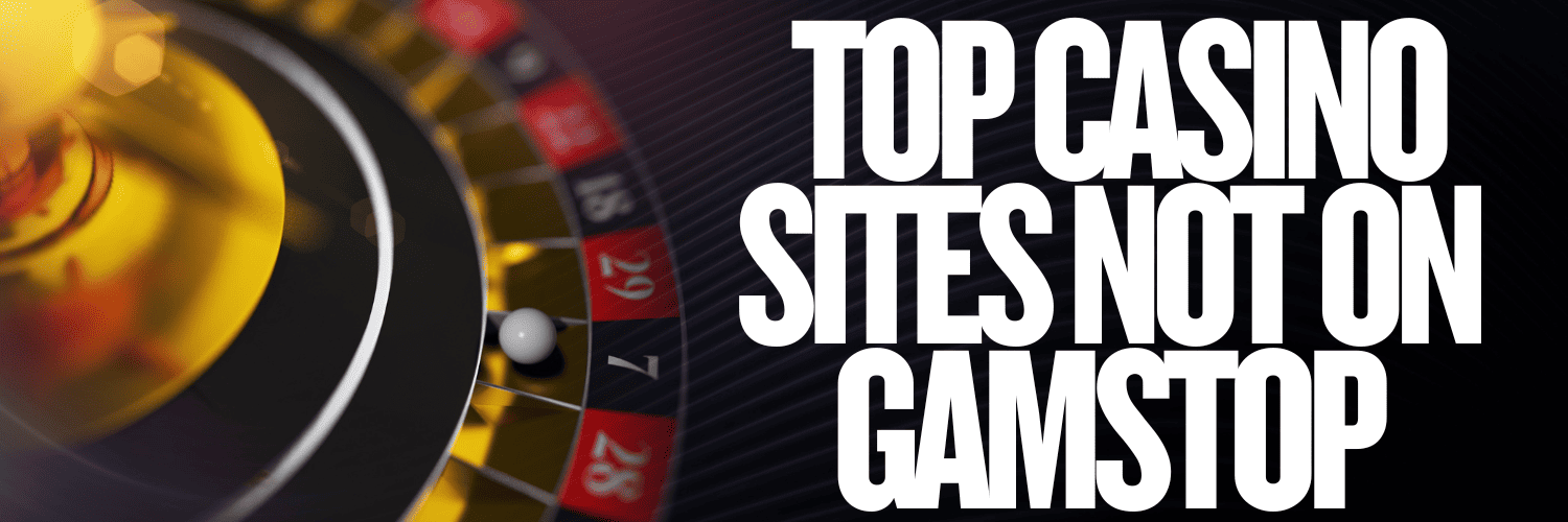 Exploring Casino Sites Not on Gamstop 1584635395