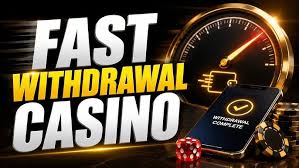 Fast Withdrawal Casinos Maximizing Your Gaming Experience