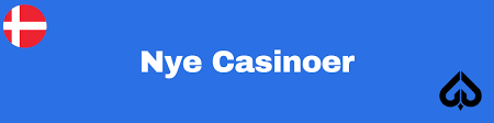 Nye Casinoer i Danmark En Guide til de Seneste Spillesteder 1245124332