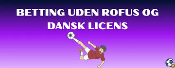 Online Betting Uden ROFUS En Guide til Sikker Spiloplevelse 1947588301