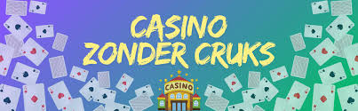 Online Casino's Zonder CRUKS Speel Veilig en Vrij