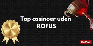 Udenlandske Online Casino Uden ROFUS - Spil Uden Begrænsninger 1356475958 Udenlandske Online Casino Uden ROFUS - Spil Uden Begrænsninger 1356475958
